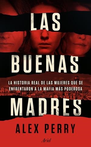 LAS BUENAS MADRES | 9788434429529 | PERRY, ALEX | Llibreria Ombra | Llibreria online de Rubí, Barcelona | Comprar llibres en català i castellà online