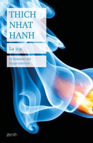 LA IRA | 9788408200772 | HANH, THICH NHAT | Llibreria Ombra | Llibreria online de Rubí, Barcelona | Comprar llibres en català i castellà online