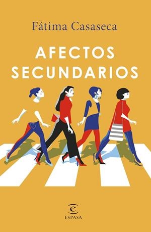 AFECTOS SECUNDARIOS | 9788467053401 | CASASECA, FÁTIMA | Llibreria Ombra | Llibreria online de Rubí, Barcelona | Comprar llibres en català i castellà online