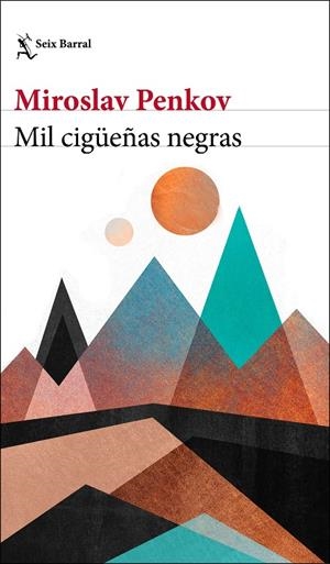 MIL CIGÜEÑAS NEGRAS | 9788432200403 | PENKOV, MIROSLAV | Llibreria Ombra | Llibreria online de Rubí, Barcelona | Comprar llibres en català i castellà online