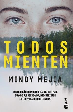 TODOS MIENTEN | 9788408201960 | MEJÍA, MINDY | Llibreria Ombra | Llibreria online de Rubí, Barcelona | Comprar llibres en català i castellà online