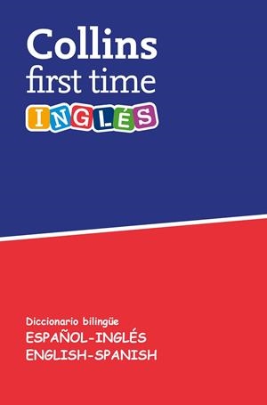 FIRST TIME INGLÉS | 9788425355660 | COLLINS, | Llibreria Ombra | Llibreria online de Rubí, Barcelona | Comprar llibres en català i castellà online