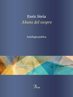 ABANS DEL VESPRE | 9788475887449 | SÒRIA, ENRIC | Llibreria Ombra | Llibreria online de Rubí, Barcelona | Comprar llibres en català i castellà online