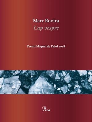 CAP VESPRE | 9788475887456 | ROVIRA, MARC | Llibreria Ombra | Llibreria online de Rubí, Barcelona | Comprar llibres en català i castellà online