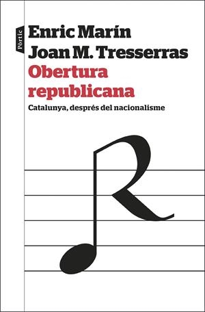 OBERTURA REPUBLICANA | 9788498094329 | TRESSERRAS GAJU, J. MANUEL / MARÍN OTTO, ENRIC | Llibreria Ombra | Llibreria online de Rubí, Barcelona | Comprar llibres en català i castellà online