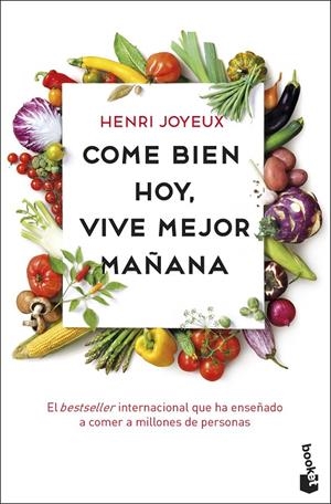 COME BIEN HOY, VIVE MEJOR MAÑANA | 9788408201748 | JOYEUX, HENRI | Llibreria Ombra | Llibreria online de Rubí, Barcelona | Comprar llibres en català i castellà online