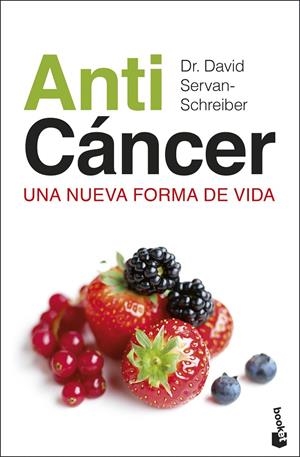 ANTICÁNCER | 9788467054620 | SERVAN-SCHREIBER, DR. DAVID | Llibreria Ombra | Llibreria online de Rubí, Barcelona | Comprar llibres en català i castellà online