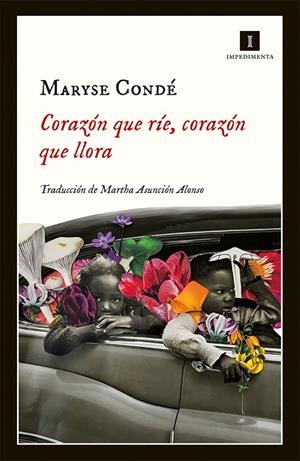 CORAZÓN QUE RÍE, CORAZÓN QUE LLORA | 9788417115999 | CONDÉ, MARYSE | Llibreria Ombra | Llibreria online de Rubí, Barcelona | Comprar llibres en català i castellà online