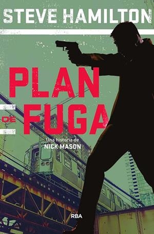 PLAN DE FUGA | 9788491870807 | HAMILTON STEVE | Llibreria Ombra | Llibreria online de Rubí, Barcelona | Comprar llibres en català i castellà online