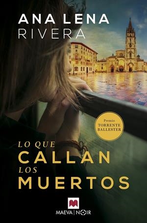 LO QUE CALLAN LOS MUERTOS | 9788417108779 | RIVERA MUÑIZ, ANA LENA | Llibreria Ombra | Llibreria online de Rubí, Barcelona | Comprar llibres en català i castellà online