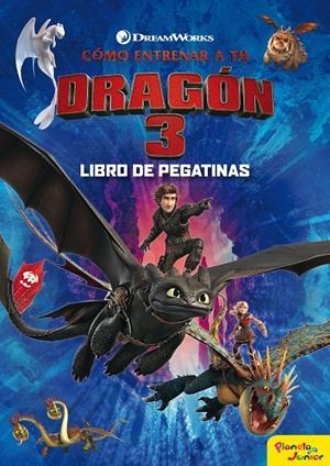 CÓMO ENTRENAR A TU DRAGÓN 3. LIBRO DE PEGATINAS | 9788408201731 | DREAMWORKS | Llibreria Ombra | Llibreria online de Rubí, Barcelona | Comprar llibres en català i castellà online