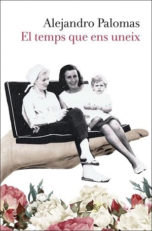 EL TEMPS QUE ENS UNEIX | 9788466424653 | PALOMAS, ALEJANDRO | Llibreria Ombra | Llibreria online de Rubí, Barcelona | Comprar llibres en català i castellà online