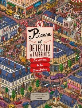 PIERRE. EL DETECTIU DE LABERINTS (2019) | 9788417492847 | IC4DESIGN | Llibreria Ombra | Llibreria online de Rubí, Barcelona | Comprar llibres en català i castellà online