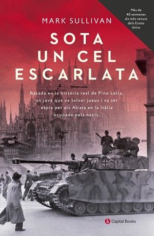 SOTA UN CEL ESCARLATA | 9788494853203 | SULLIVAN, MARK | Llibreria Ombra | Llibreria online de Rubí, Barcelona | Comprar llibres en català i castellà online