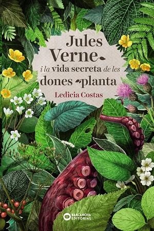 JULES VERNE I LA VIDA SECRETA DE LES DONES PLANTA | 9788448948849 | COSTAS, LEDICIA | Llibreria Ombra | Llibreria online de Rubí, Barcelona | Comprar llibres en català i castellà online