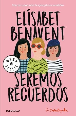 SEREMOS RECUERDOS (CANCIONES Y RECUERDOS 2) | 9788466346504 | BENAVENT, ELÍSABET | Llibreria Ombra | Llibreria online de Rubí, Barcelona | Comprar llibres en català i castellà online
