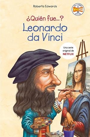 ¿QUIÉN FUE LEONARDO DA VINCI? | 9788490439791 | EDWARDS, ROBERTA | Llibreria Ombra | Llibreria online de Rubí, Barcelona | Comprar llibres en català i castellà online