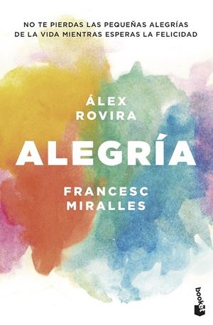 ALEGRÍA | 9788408202431 | ROVIRA CELMA, ÁLEX/MIRALLES CONTIJOCH, FRANCESC | Llibreria Ombra | Llibreria online de Rubí, Barcelona | Comprar llibres en català i castellà online