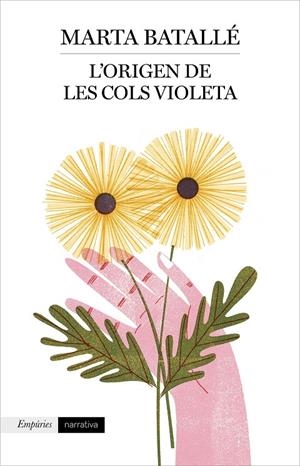 L'ORIGEN DE LES COLS VIOLETA | 9788417016807 | BATALLÉ, MARTA | Llibreria Ombra | Llibreria online de Rubí, Barcelona | Comprar llibres en català i castellà online