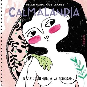 CALMALANDIA | 9788441540828 | GARCÍA DE LEÁNIZ RODRÍGUEZ, PILAR | Llibreria Ombra | Llibreria online de Rubí, Barcelona | Comprar llibres en català i castellà online