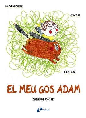 EL MEU GOS ADAM | 9788499069388 | ROUSSEY, CHRISTINE | Llibreria Ombra | Llibreria online de Rubí, Barcelona | Comprar llibres en català i castellà online