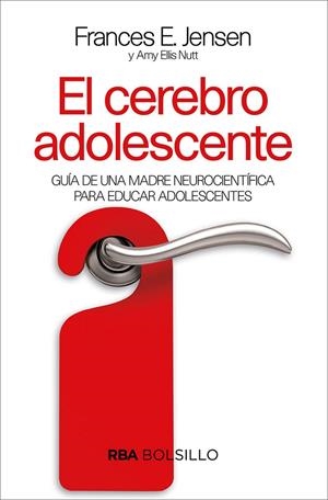 EL CEREBRO ADOLESCENTE (BOLSILLO) | 9788491872436 | ELI AMY/JENSEN F.E. | Llibreria Ombra | Llibreria online de Rubí, Barcelona | Comprar llibres en català i castellà online