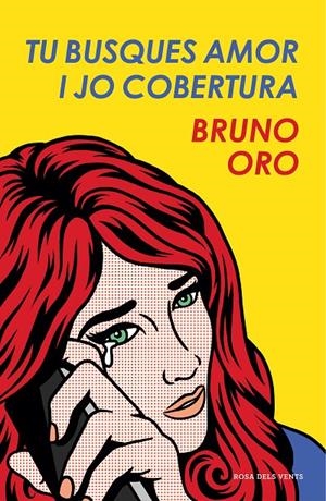 TU BUSQUES AMOR I JO COBERTURA | 9788417444303 | ORO, BRUNO | Llibreria Ombra | Llibreria online de Rubí, Barcelona | Comprar llibres en català i castellà online