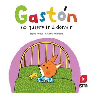 G.GASTON NO QUIERE DORMIR | 9788491824480 | FURLAUD, SOPHIE | Llibreria Ombra | Llibreria online de Rubí, Barcelona | Comprar llibres en català i castellà online