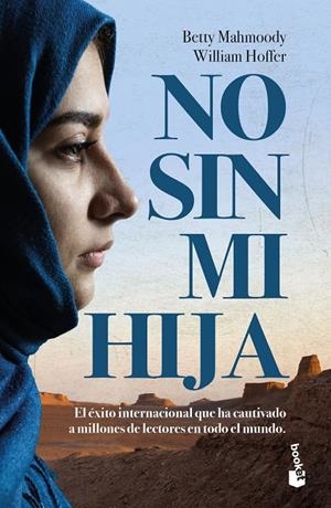 NO SIN MI HIJA | 9788408202387 | MAHMOODY, BETTY/HOFFER, WILLIAM | Llibreria Ombra | Llibreria online de Rubí, Barcelona | Comprar llibres en català i castellà online