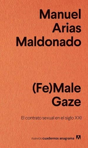 (FE)MALE GAZE | 9788433916242 | ARIAS MALDONADO, MANUEL | Llibreria Ombra | Llibreria online de Rubí, Barcelona | Comprar llibres en català i castellà online