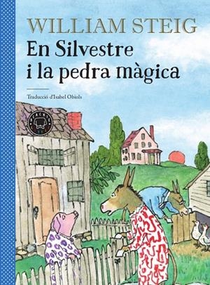 EN SILVESTRE I LA PEDRA MÀGICA | 9788417552244 | STEIG, WILLIAM | Llibreria Ombra | Llibreria online de Rubí, Barcelona | Comprar llibres en català i castellà online