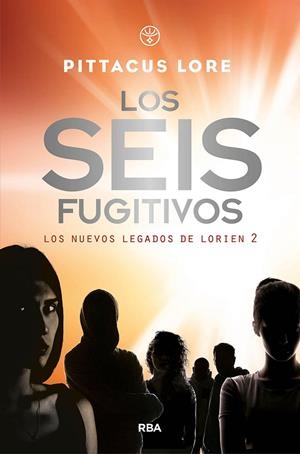 GENERACIÓN UNO (2). LOS SEIS FUGITIVOS | 9788427215825 | LORE PITTACUS | Llibreria Ombra | Llibreria online de Rubí, Barcelona | Comprar llibres en català i castellà online