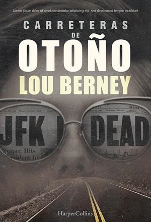 CARRETERAS DE OTOÑO | 9788491393481 | BERNEY, LOU | Llibreria Ombra | Llibreria online de Rubí, Barcelona | Comprar llibres en català i castellà online