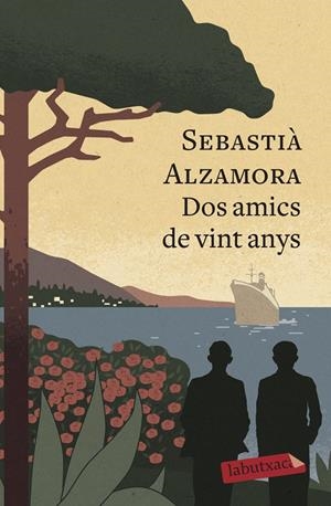 DOS AMICS DE VINT ANYS | 9788417420499 | ALZAMORA, SEBASTIÀ | Llibreria Ombra | Llibreria online de Rubí, Barcelona | Comprar llibres en català i castellà online