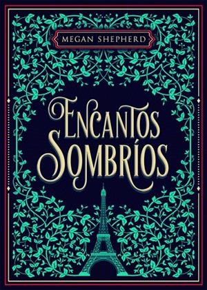 ENCANTOS SOMBRÍOS | 9788424664008 | SHEPHERD, MEGAN | Llibreria Ombra | Llibreria online de Rubí, Barcelona | Comprar llibres en català i castellà online