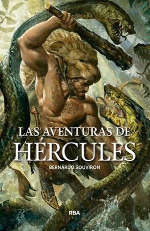 LAS AVENTURAS DE HÉRCULES | 9788491871286 | SOUVIRON GUIJO, BERNARDO | Llibreria Ombra | Llibreria online de Rubí, Barcelona | Comprar llibres en català i castellà online