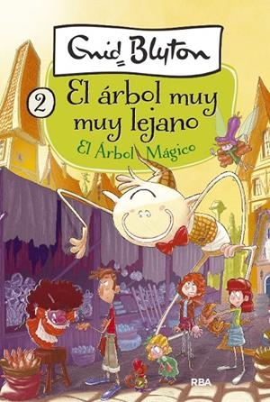EL ÁRBOL MÁGICO (EL ÁRBOL MUY MUY LEJANO 2) | 9788427211094 | BLYTON ENID | Llibreria Ombra | Llibreria online de Rubí, Barcelona | Comprar llibres en català i castellà online