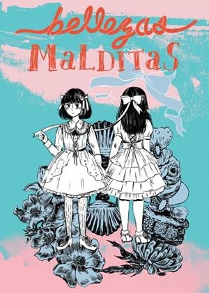 BELLEZAS MALDITAS | 9788494785214 | MAI, JANE/NGUYEN, AN | Llibreria Ombra | Llibreria online de Rubí, Barcelona | Comprar llibres en català i castellà online