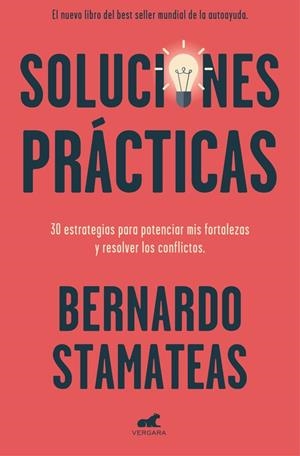 SOLUCIONES PRÁCTICAS | 9788416076871 | STAMATEAS, BERNARDO | Llibreria Ombra | Llibreria online de Rubí, Barcelona | Comprar llibres en català i castellà online