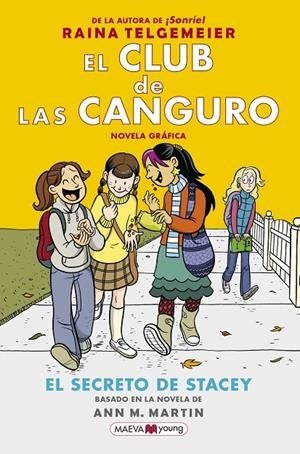 EL CLUB DE LAS CANGURO 2. EL SECRETO DE STACEY | 9788417708016 | TELGEMEIER, RAINA | Llibreria Ombra | Llibreria online de Rubí, Barcelona | Comprar llibres en català i castellà online