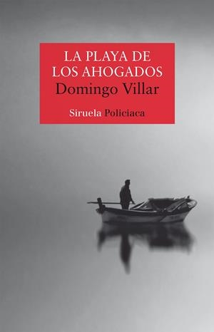 LA PLAYA DE LOS AHOGADOS | 9788417624262 | VILLAR, DOMINGO | Llibreria Ombra | Llibreria online de Rubí, Barcelona | Comprar llibres en català i castellà online