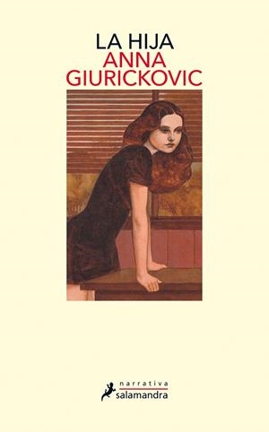 LA HIJA | 9788498389357 | GIURICKOVIC DATO, ANNA | Llibreria Ombra | Llibreria online de Rubí, Barcelona | Comprar llibres en català i castellà online