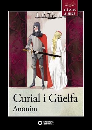 CURIAL I GÜELFA | 9788448947811 | ANÒNIM, ANÒNIM | Llibreria Ombra | Llibreria online de Rubí, Barcelona | Comprar llibres en català i castellà online