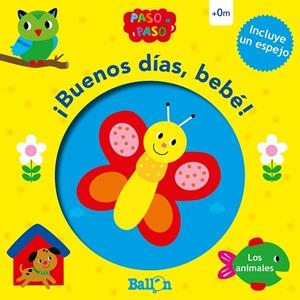 ¡BUENOS DÍAS, BEBÉ! - LOS ANIMALES | 9789403210261 | BALLON | Llibreria Ombra | Llibreria online de Rubí, Barcelona | Comprar llibres en català i castellà online