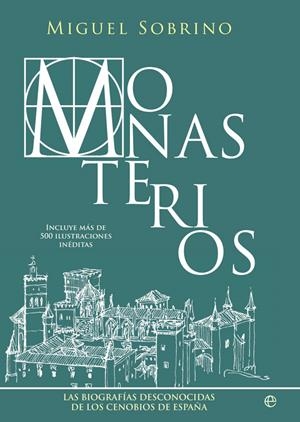 MONASTERIOS | 9788491645191 | SOBRINO, MIGUEL | Llibreria Ombra | Llibreria online de Rubí, Barcelona | Comprar llibres en català i castellà online