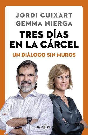 TRES DÍAS EN LA CÁRCEL | 9788401023637 | CUIXART, JORDI/NIERGA, GEMMA | Llibreria Ombra | Llibreria online de Rubí, Barcelona | Comprar llibres en català i castellà online