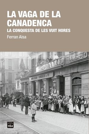 LA VAGA DE LA CANADENCA | 9788416987412 | AISA I PÀMPOLS, FERRAN | Llibreria Ombra | Llibreria online de Rubí, Barcelona | Comprar llibres en català i castellà online