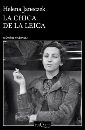 LA CHICA DE LA LEICA | 9788490666555 | JANECZEK, HELENA | Llibreria Ombra | Llibreria online de Rubí, Barcelona | Comprar llibres en català i castellà online