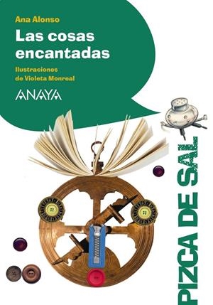 LAS COSAS ENCANTADAS | 9788469848852 | ALONSO, ANA | Llibreria Ombra | Llibreria online de Rubí, Barcelona | Comprar llibres en català i castellà online