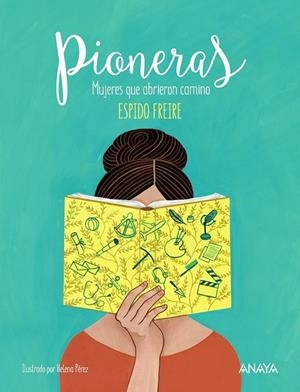 PIONERAS | 9788469848210 | FREIRE, ESPIDO | Llibreria Ombra | Llibreria online de Rubí, Barcelona | Comprar llibres en català i castellà online